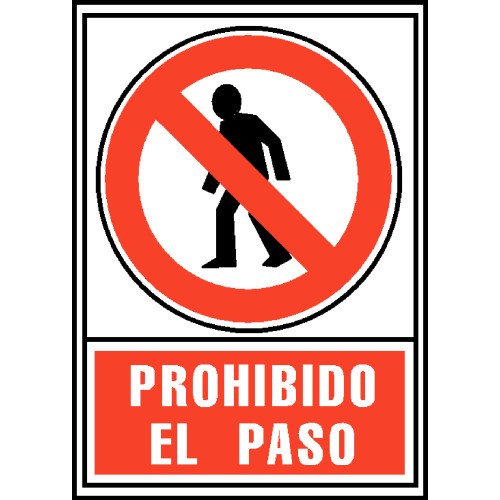 12076-SENAL PROHIBIDO EL PASO 210X297MM PVC ROJO ARCHIVO2000 6174-05 RJ