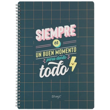 8626-LIBRETA - SIEMPRE ES BUEN MOMENTO PARA DARLO TODO MR WONDERFUL WOA11049ES
