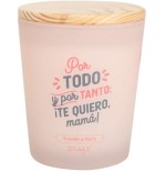 8783-VELA - POR TODO Y POR TANTO TE QUIERO, MAMA! MR.WONDERFUL WOA10115ES
